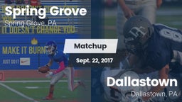 Matchup: Spring Grove  vs. Dallastown  2017