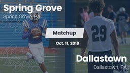 Matchup: Spring Grove  vs. Dallastown  2019