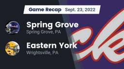 Recap: Spring Grove  vs. Eastern York  2022