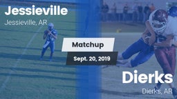 Matchup: Jessieville High vs. Dierks  2019