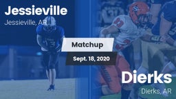 Matchup: Jessieville High vs. Dierks  2020