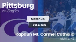Matchup: Pittsburg High vs. Kapaun Mt. Carmel Catholic  2020