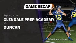 Recap: Glendale Prep Academy  vs. Duncan 2015