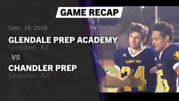 Recap: Glendale Prep Academy  vs. Chandler Prep  2016