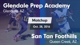 Matchup: Glendale Prep vs. San Tan Foothills  2016