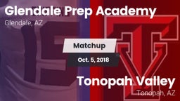 Matchup: Glendale Prep vs. Tonopah Valley  2018