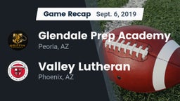 Recap: Glendale Prep Academy  vs. Valley Lutheran  2019
