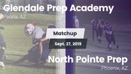 Matchup: Glendale Prep vs. North Pointe Prep  2019