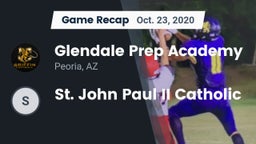Recap: Glendale Prep Academy  vs. St. John Paul II Catholic 2020