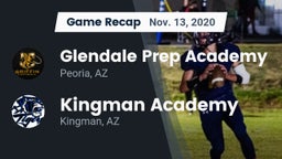 Recap: Glendale Prep Academy  vs. Kingman Academy  2020
