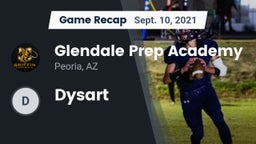 Recap: Glendale Prep Academy  vs. Dysart 2021