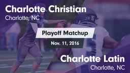 Matchup: Charlotte Christian vs. Charlotte Latin  2016