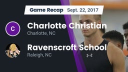 Recap: Charlotte Christian  vs. Ravenscroft School 2017
