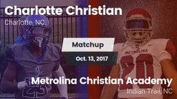 Matchup: Charlotte Christian vs. Metrolina Christian Academy  2017