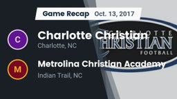 Recap: Charlotte Christian  vs. Metrolina Christian Academy  2017