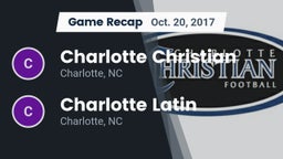 Recap: Charlotte Christian  vs. Charlotte Latin  2017