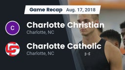 Recap: Charlotte Christian  vs. Charlotte Catholic  2018