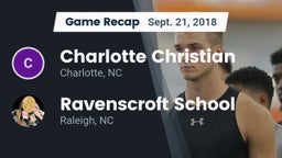 Recap: Charlotte Christian  vs. Ravenscroft School 2018