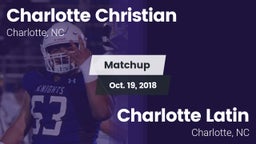 Matchup: Charlotte Christian vs. Charlotte Latin  2018