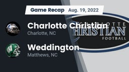 Recap: Charlotte Christian  vs. Weddington  2022