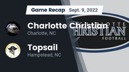 Recap: Charlotte Christian  vs. Topsail  2022
