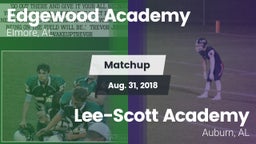 Matchup: Edgewood Academy vs. Lee-Scott Academy 2018