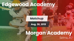 Matchup: Edgewood Academy vs. Morgan Academy  2019