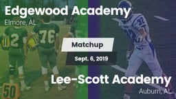 Matchup: Edgewood Academy vs. Lee-Scott Academy 2019