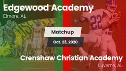 Matchup: Edgewood Academy vs. Crenshaw Christian Academy  2020