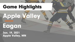 Apple Valley  vs Eagan  Game Highlights - Jan. 19, 2021