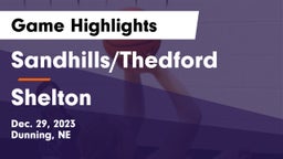 Sandhills/Thedford vs Shelton  Game Highlights - Dec. 29, 2023