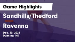 Sandhills/Thedford vs Ravenna  Game Highlights - Dec. 30, 2023