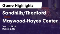 Sandhills/Thedford vs Maywood-Hayes Center Game Highlights - Jan. 12, 2024