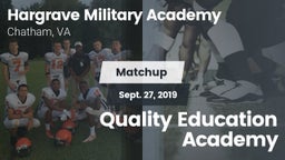 Matchup: Hargrave Military vs. Quality Education Academy 2019
