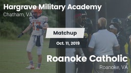 Matchup: Hargrave Military vs. Roanoke Catholic  2019