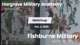 Matchup: Hargrave Military vs. Fishburne Military  2020