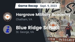 Recap: Hargrave Military Academy  vs. Blue Ridge School 2023