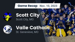Recap: Scott City  vs. Valle Catholic  2023