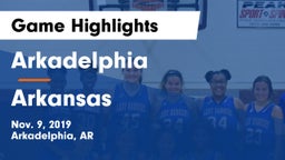 Arkadelphia  vs Arkansas  Game Highlights - Nov. 9, 2019