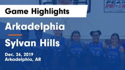 Arkadelphia  vs Sylvan Hills  Game Highlights - Dec. 26, 2019
