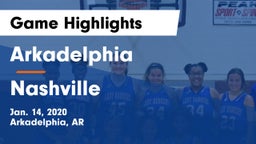 Arkadelphia  vs Nashville  Game Highlights - Jan. 14, 2020