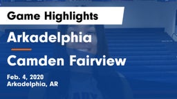 Arkadelphia  vs Camden Fairview  Game Highlights - Feb. 4, 2020