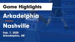 Arkadelphia  vs Nashville  Game Highlights - Feb. 7, 2020