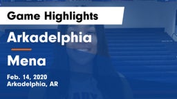 Arkadelphia  vs Mena  Game Highlights - Feb. 14, 2020