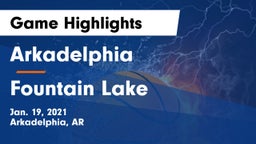 Arkadelphia  vs Fountain Lake  Game Highlights - Jan. 19, 2021