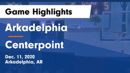 Arkadelphia  vs Centerpoint  Game Highlights - Dec. 11, 2020