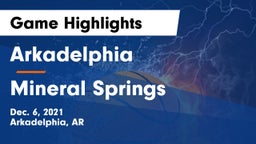 Arkadelphia  vs Mineral Springs  Game Highlights - Dec. 6, 2021