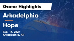 Arkadelphia  vs Hope  Game Highlights - Feb. 14, 2022