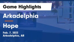 Arkadelphia  vs Hope  Game Highlights - Feb. 7, 2023