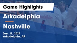 Arkadelphia  vs Nashville  Game Highlights - Jan. 19, 2024
